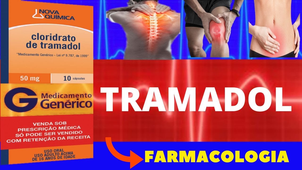 TRAMADOL - PARA QUE SERVE, COMO USAR, EFEITOS COLATERAIS, COMO FUNCIONA - REMÉDIO PARA DOR