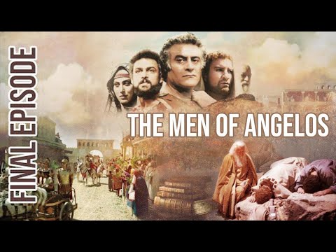 The Men of Angelos - Final Episode