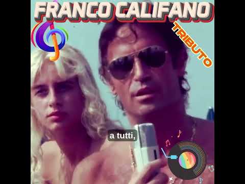 🎙️ FRANCO CALIFANO – A MEMORY