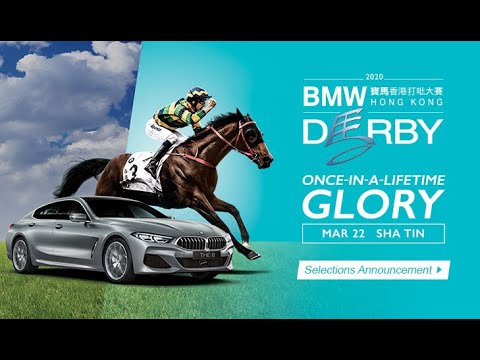 [BMW Hong Kong Derby 2020]【HK Derby Express】Selected Runners (as at 16/3/2020)