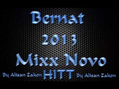 Bernat - Mix 2013/2014 Novo Hit Uzivo - By Alisan Zakon