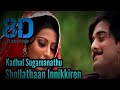Kadhal Sugamanathu Shollathaan Innaikkiren 8D Song Muzic Masa