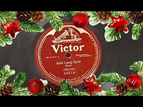 "Auld Lang Syne" by Julia Culp 1914 Victor Holiday Record (VV-VIII Phonograph)