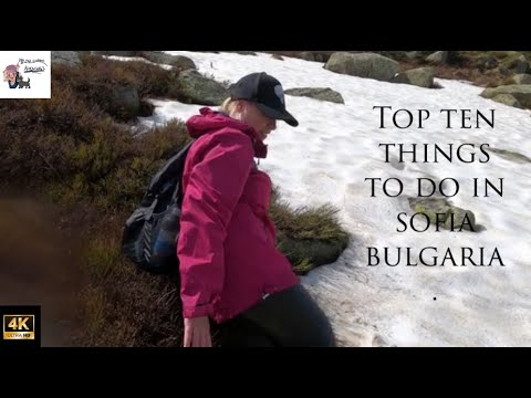 4k top ten things to do in sofia bulgaria 🇧🇬