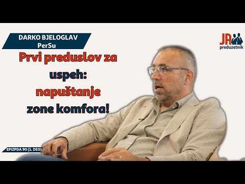 Darko Bjeloglav, PerSu - Ja, Preduzetnik 90 (1. deo)