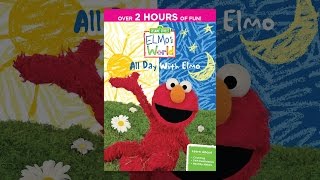 Elmo's World: All Day With Elmo