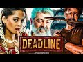 Deadline New 2023 Release Full Hindi Dubbed Movie Out Of Now