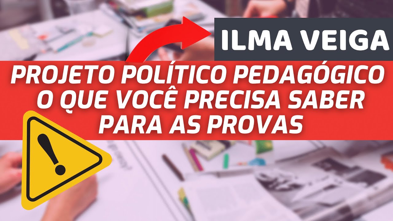 O que é Projeto Político Pedagógico - PPP para Concursos Públicos (Parte I)