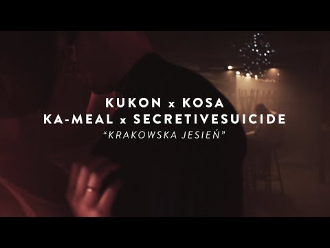 KUKON x KOSA - KRAKOWSKA JESIEŃ prod. KA-MEAL x SECRETIVESUICIDE (from CZELUŚĆ #5 compilation)
