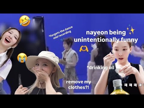 nayeon being unintentionally funny