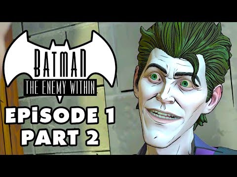 THE JOKER! - Batman: The Enemy Within - Episode 1: Enigma - Gameplay Walkthrough Part 2 (Telltale)