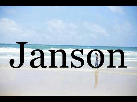 How To Pronounce Janson🌈🌈🌈🌈🌈🌈Pronunciation Of Janson