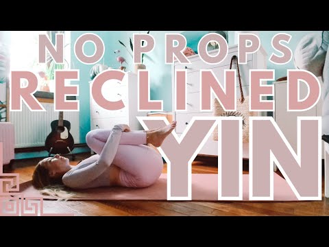 No Props Reclined Yin Yoga (30 Minutes)
