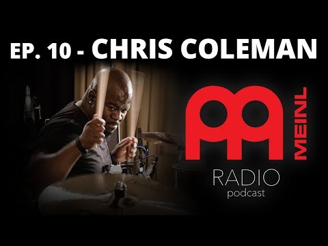 Meinl Radio - Episode 10 - Chris Coleman