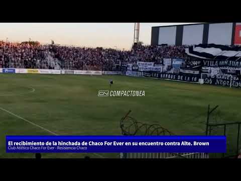 "El recibimiento de la hinchada de Chaco For Ever ante su encuentro contra Almirante Brown" Barra: Los Negritos &bull; Club: Chaco For Ever