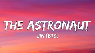 Download lagu Jin (BTS) - The Astronaut (Lyrics) mp3