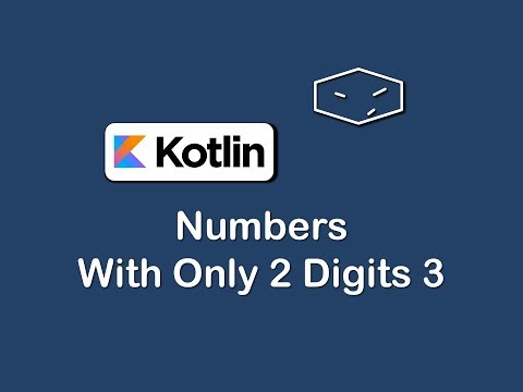 numbers with only 2 digits 3 in kotlin