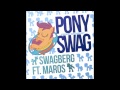 Pony Swag (Clean Radio Edit) 