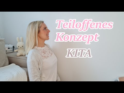 Teiloffenes Konzept Kita I Was bedeutet teiloffene Arbeit in der Kita?Alinasfamilytime
