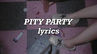 Melanie Martinez - Pity Party (Lyrics)