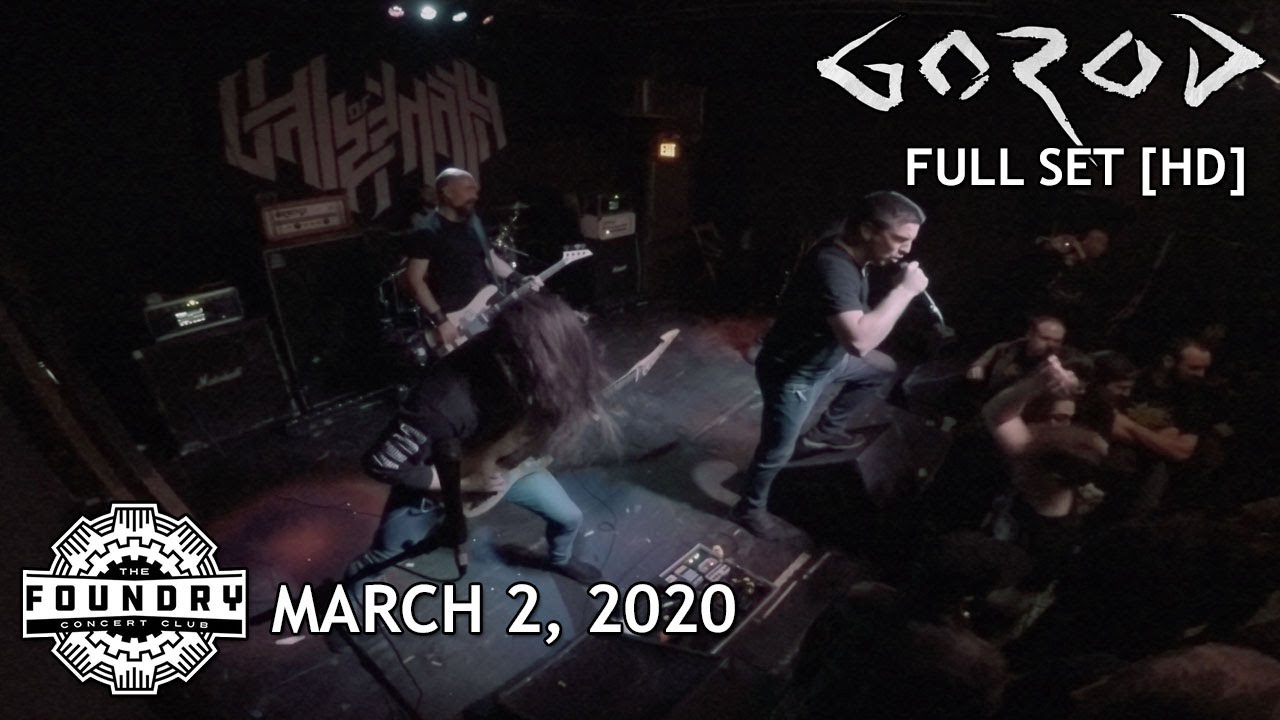 Gorod - Full Set HD - Live at The Foundry Concert Club