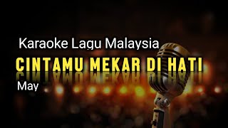 Download lagu Cintamu Mekar Dihati - May ( Karaoke HD ) mp3