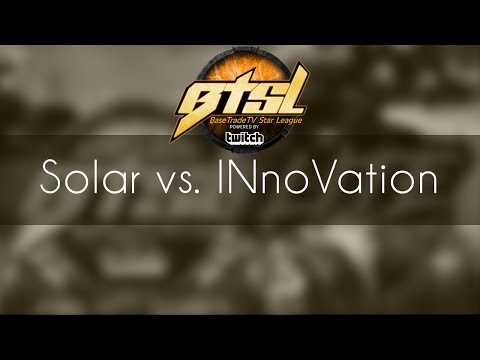 Solar vs. INnoVation - ZvT - BSTL Lite Day#1