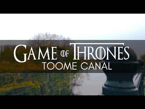 Game of Thrones - Toome Canal - Toomebridge Northern Ireland Video