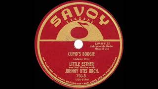 1950 Little Esther &amp; Mel Walker with Johnny Otis Orch. - Cupid’s Boogie (#1 R&amp;B hit)