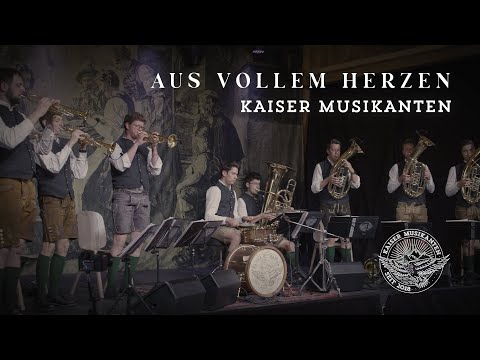Kaiser Musikanten - "Aus vollem Herzen"