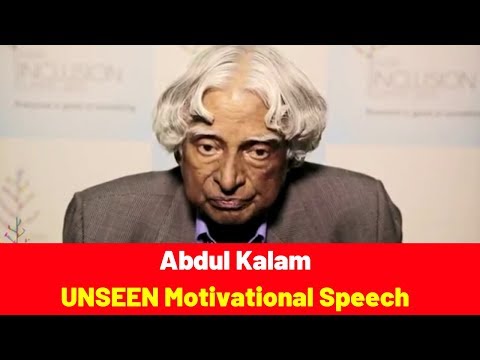 APJ Abdul Kalam - Motivational UNSEEN English Speech Video [MUST WATCH]