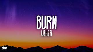 Usher - Burn (Lyrics)