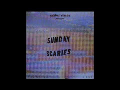 sadboi simon - Sunday Scaries ♪