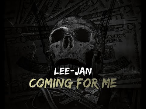 Lee-jan - Coming For Me - October 2019