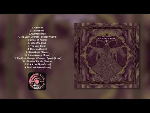 Mastodon - Crack the Skye (Full Album)
