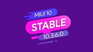 🔥 НОВОЕ ОБНОВЛЕНИЕ MIUI 10 GLOBAL STABLE 10.3.6.0 | ОБЗОР ✅
