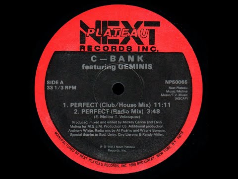 C-Bank Featuring Geminis - Perfect - Club/House Mix '87