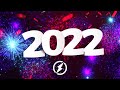 New Year Music Mix 2022 🎧 Best EDM Music 2021 Party Mix 🎧 Remixes of Popular Songs