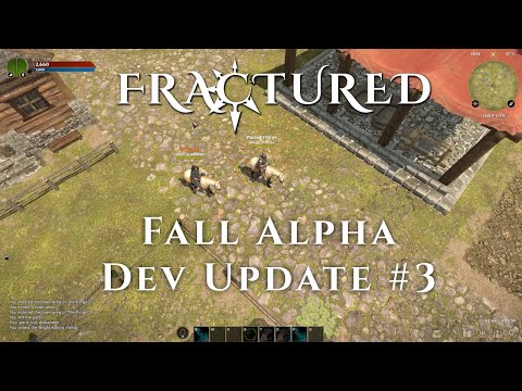 Fractured - With Five Days Until Fall Alpha - 3Rd Update Video Depicts New Health and Farming Challenges