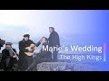 The High Kings - Marie's Wedding Lyrics