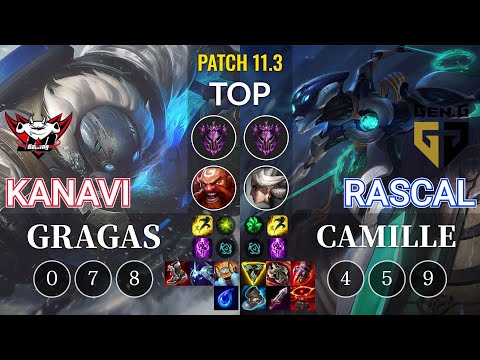 JDG Kanavi Gragas vs GEN Rascal Camille Top - KR Patch 11.3