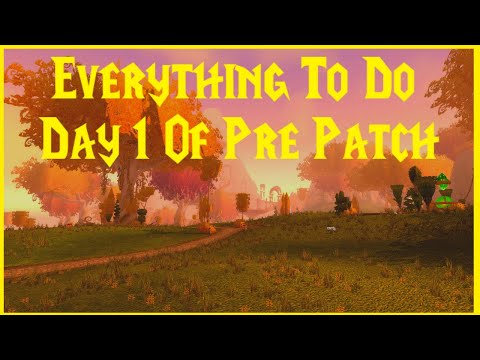 Classic WoW: Everything to do Day 1 of Pre Patch