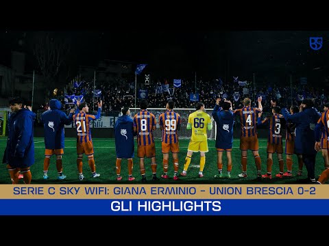 SERIE C SKY WIFI 25/26 | Giana Erminio - Union Brescia 0-2: gli highlights 