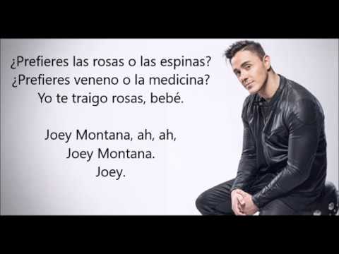 Rosas o espinas[LETRA]-Joey Montana