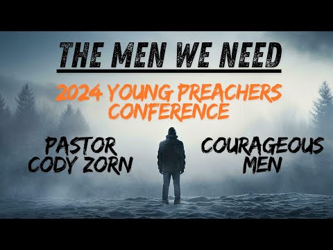 Cody Zorn - Courageous Men