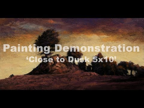 Close to Dusk 5x10 Tonalist Landscape Painting Demonstration