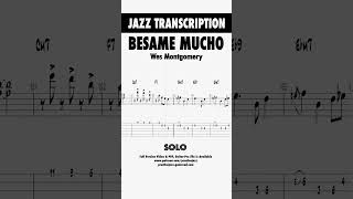 Besame mucho (Solo Part) - Wes Montgomery Transcription For Jazz Guitar