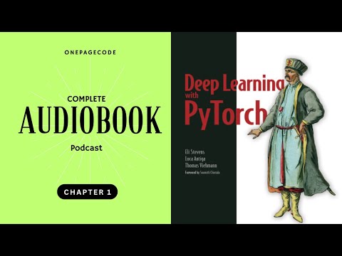 Chapter 1: Introducing Deep Learning and the PyTorch Library Audiobook