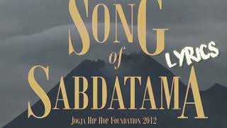 Download lagu Jogja Hip Hop Foundation | Song of Sabdatama Lyrics mp3 Download lagu Jogja Hip Hop Foundation | Song of Sabdatama Lyrics mp3