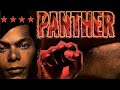 PANTHER 1995 Full Length Movie